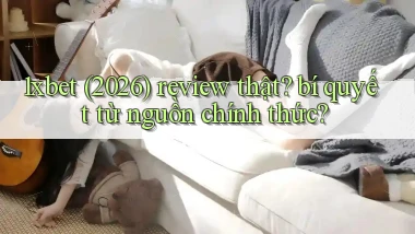 1xbet (2026) review thật bí quyết từ nguồn chính thức