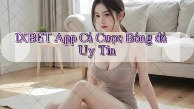 1xbet app cá cược bóng đá uy tín