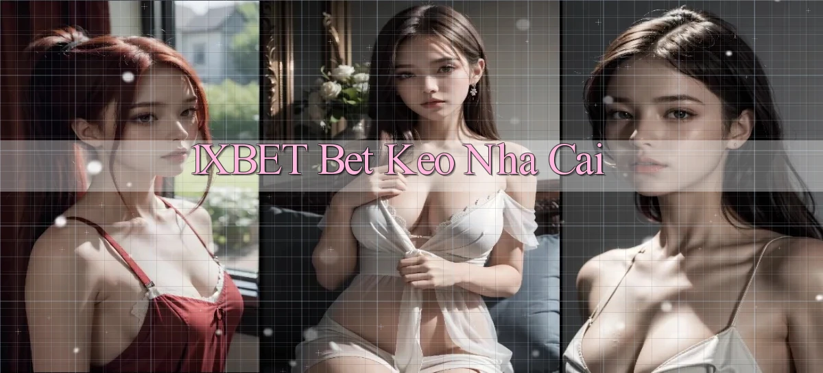 1xbet bet keo nha cai