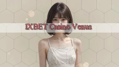 1xbet casino venus