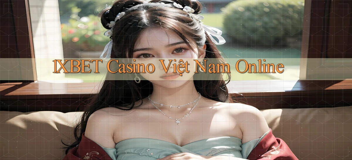 1xbet casino việt nam online