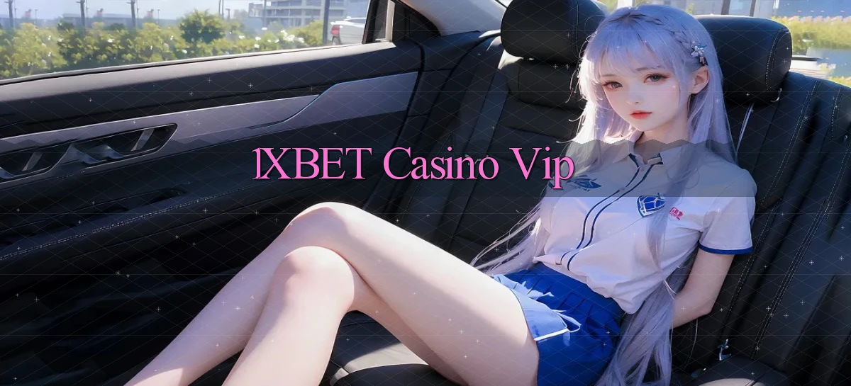 1xbet casino vip