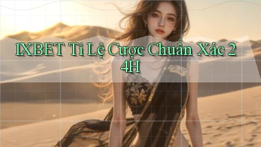 1xbet  tỉ lệ cược chuẩn xác 24h