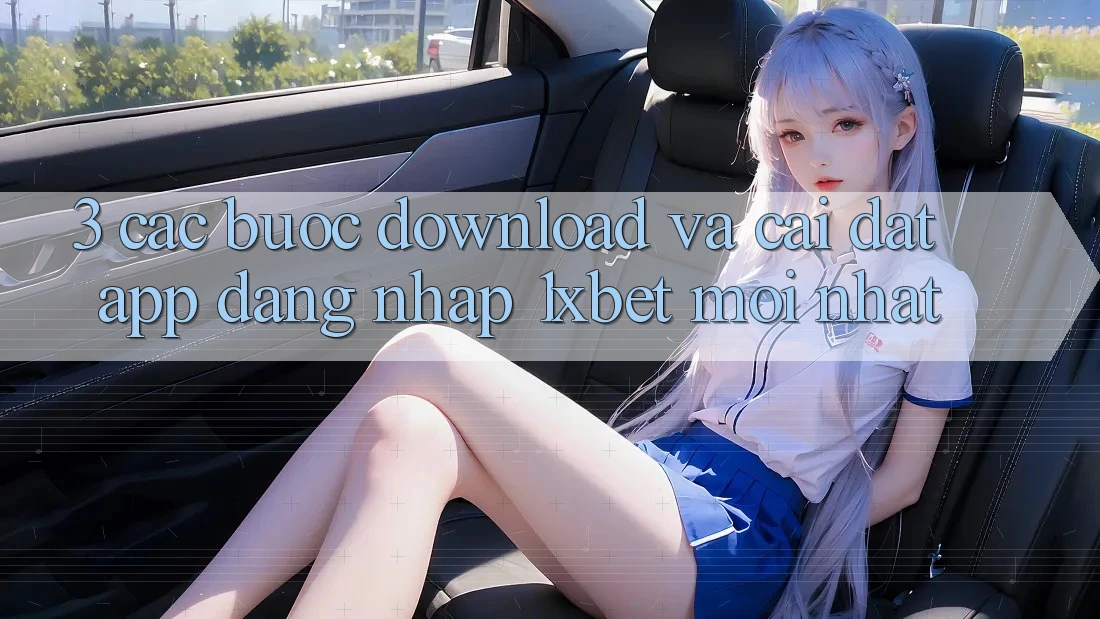 3. Các bước Download Và Cài Đặt App Đăng Nhập 1xbet Mới Nhất 3. Các bước Download Và Cài Đặt App Đăng Nhập 1xbet Mới Nhất