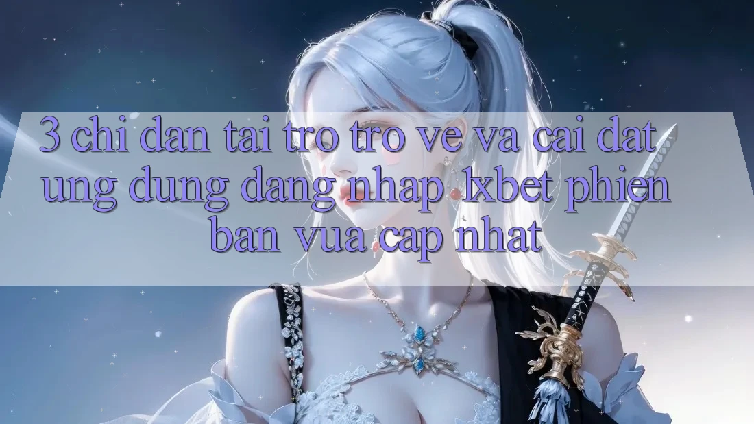 3. Chỉ dẫn Tải trở trở về Và Cài Đặt Ứng Dụng Đăng Nhập 1xbet Phiên bản vừa cập nhật 3. Chỉ dẫn Tải trở trở về Và Cài Đặt Ứng Dụng Đăng Nhập 1xbet Phiên bản vừa cập nhật