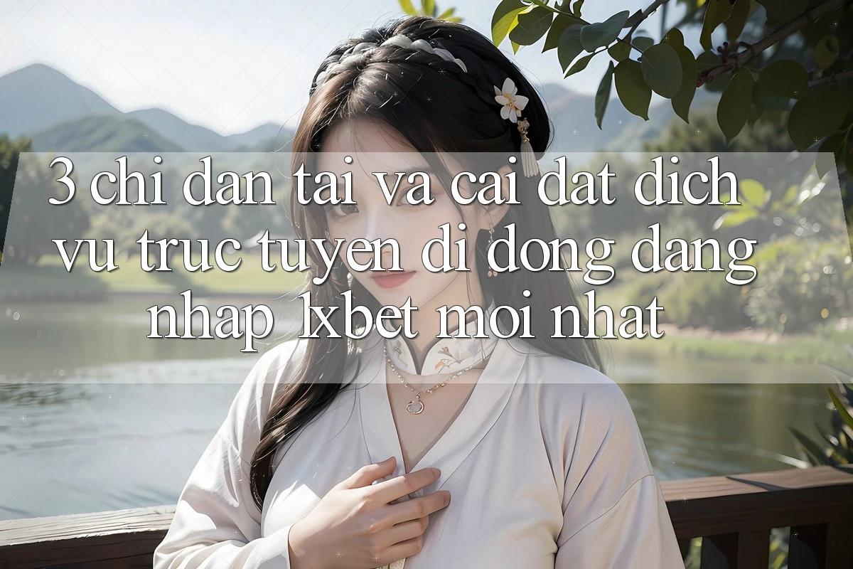 3. Chỉ dẫn Tải Và Cài Đặt Dịch vụ trực tuyến di động Đăng Nhập 1xbet Mới Nhất
