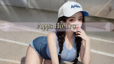 Apps Hỗ trợ